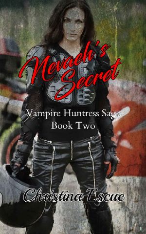 [Vampire Huntress Saga 02] • Nevaeh's Secret